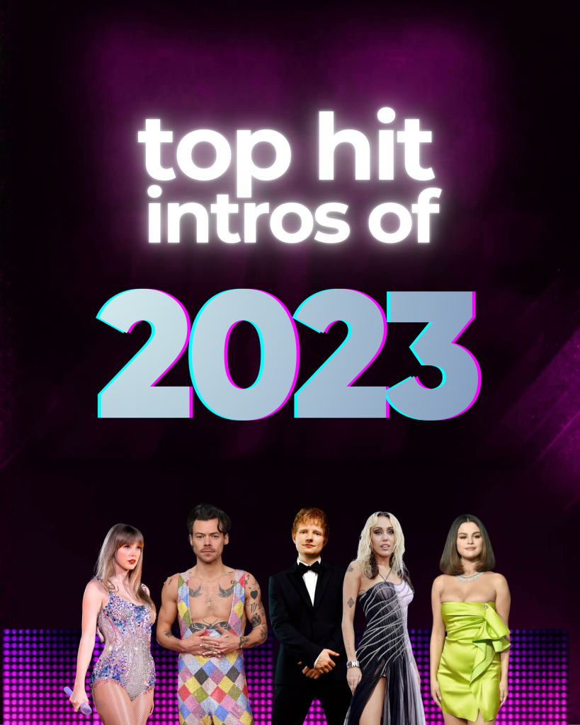 Top Hit Intros of 2023
