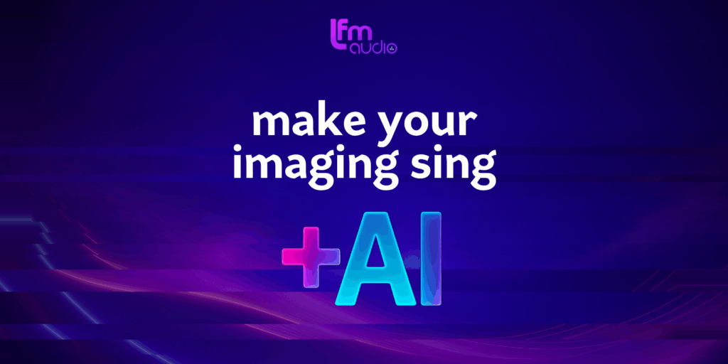 LFM Audio Unveils Imaging +AI