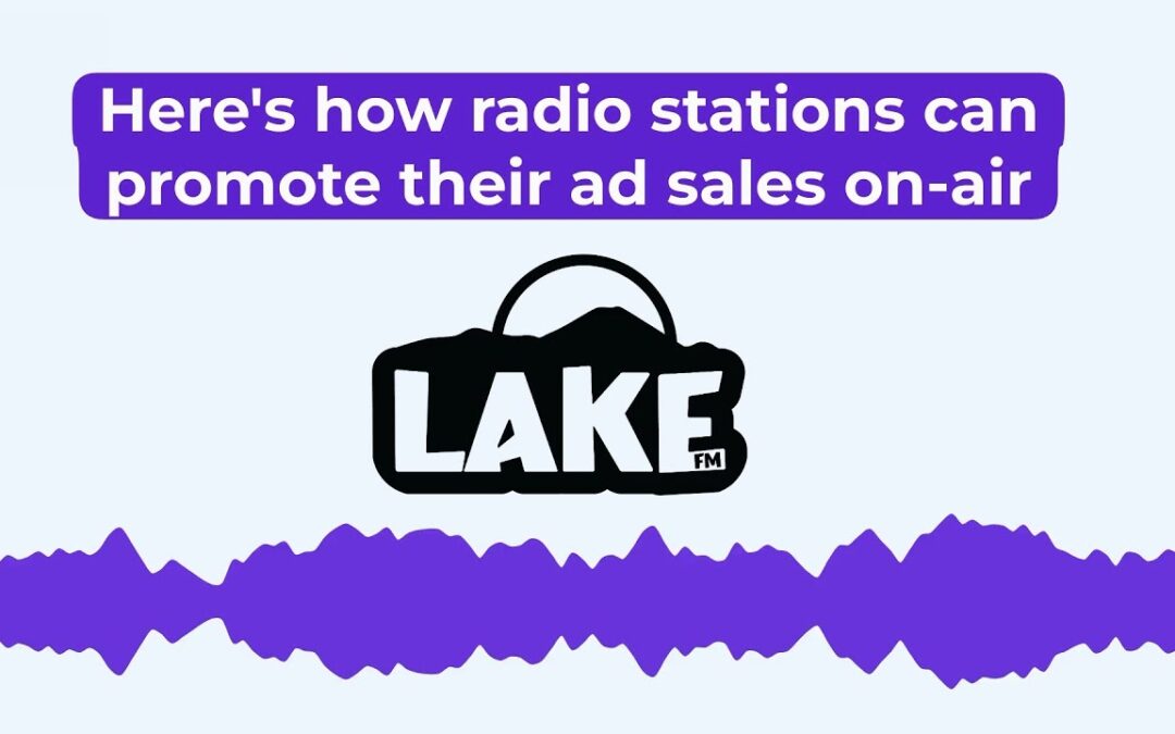 How Radio Stations Can Promote Their Ad Sales On-Air