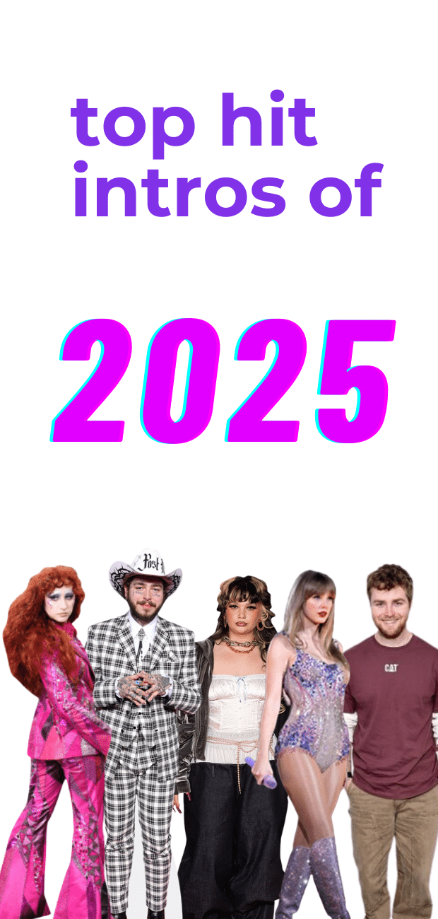 Top Hit Intros of 2025
